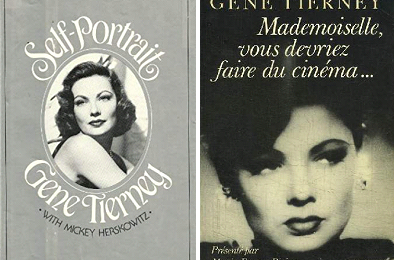 Gene Tierney, Mademoiselle, vous devriez faire du cinéma…, Hachette, 1985