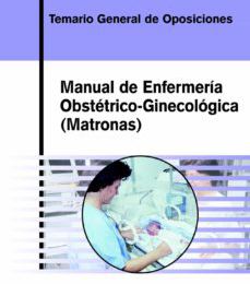 Descargar libros de texto a nook color. MANUAL DE ENFERMERIA OBSTETRICO GINECOLOGICA (MATRONAS) 9788466555418 de 