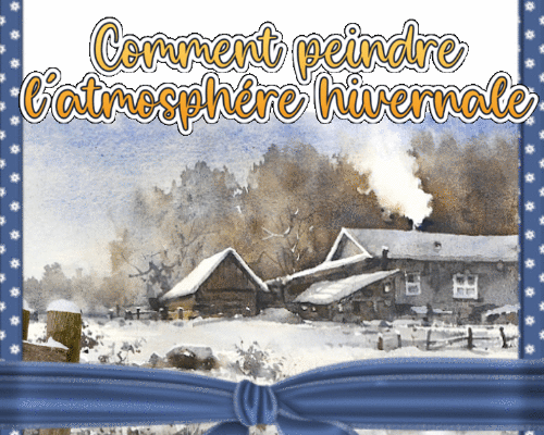 Dessin et peinture - vidéo 4201 : Comment peindre une atmosphère hivernale sous la neige ? - aquarelle.