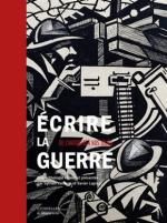 Ecrire la guerre. De l'Antiquité à nos jours. Sylvain VENAYRE & Xavie LAPRAY