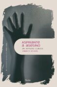 Descarga gratuita de un libro de texto. ASPIRANTE A ASESINO de VAMIK D. VOLKAN