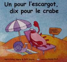 un pour l'escargot dix pour le crabe