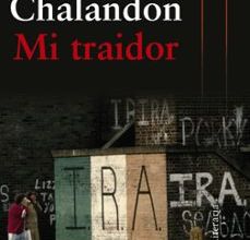 MI TRAIDOR leer epub SORJ CHALANDON