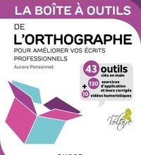 Download Pdf La boîte à outils de l'orthographe  - Pour améliorer vos écrits professionnels