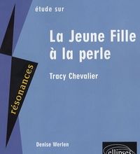 [PDF/Kindle] La Jeune Fille à la perle by Tracy Chevalier, Denise Werlen