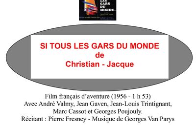 "Si tous les gars du monde..." un film de Christian-Jacque, sera projeté par le ciné-club Châtillon 2000, le 20 novembre 2025