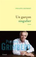Un garçon singulier, Philippe GRIMBERT