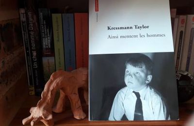 "Ainsi mentent les hommes" de Kressmann Taylor