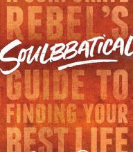 Ibooks for mac download Soulbbatical: A Corporate Rebel's Guide to Finding Your Best Life 9781982131333 (English Edition)  by Shelley Paxton
