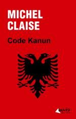 Code Kanun, Michel CLAISE