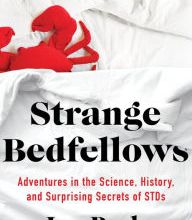 {pdf download} Strange Bedfellows: Adventures in the Science, History, and Surprising Secrets of STDs