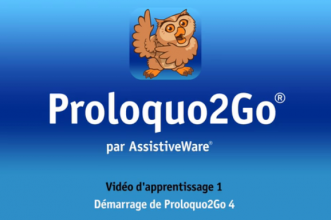 Prologo2Go : Première vidéo tutorielle en français d'AssistiveWare