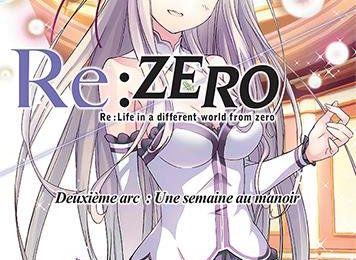 Re:zero - Deuxième arc : Une semaine au manoir - Tome 03 - Makoto Fugetsu & Tappei Nagatsuki & Shinichirou Otsuka