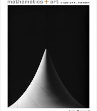 Download PDF Mathematics and Art: A Cultural History