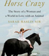 [Kindle] Horse Crazy: The Story of a Woman and a World in Love with an Animal download