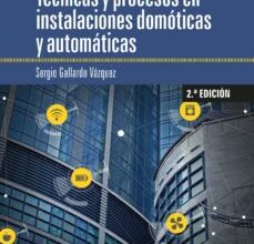 Descargar libros de texto para libros electrónicos gratis TECNICAS Y PROCESOS EN INSTALACIONS DOMOTICAS Y AUTOMATICAS (Literatura española) DJVU iBook de DESCONOCIDO 9788428341011