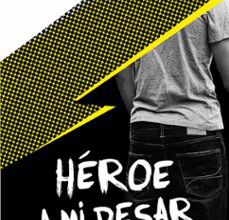 Libros en inglés para descargar gratis HEROE A MI PESAR de MARIA MENENDEZ-PONTE 9788491079392  (Spanish Edition)