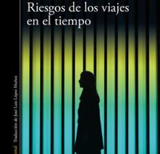 Biblioteca de eBookStore: RIESGOS DE LOS VIAJES EN EL TIEMPO  de JOYCE CAROL OATES en español 9788420434711