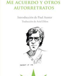 Descargar google books pdf format online ME ACUERDO Y OTROS AUTORRETRATOS 9789877121452 de JOE BRAINARD PDF CHM FB2