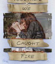[PDF/Kindle] Together We Caught Fire by Eva V. Gibson