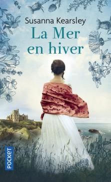 La Mer en Hiver ; Susanna Kearsley