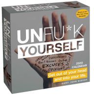 Downloading a book Unfu*k Yourself 2020 Day-To-Day Calendar: Get Out of Your Head and Into Your Life