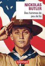 Nickolas BUTLER – Des hommes de peu de foi. 
