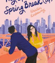 Online Read Ebook My Epic Spring Break (Up)