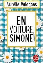 En voiture Simone ! Aurélie VALOGNES