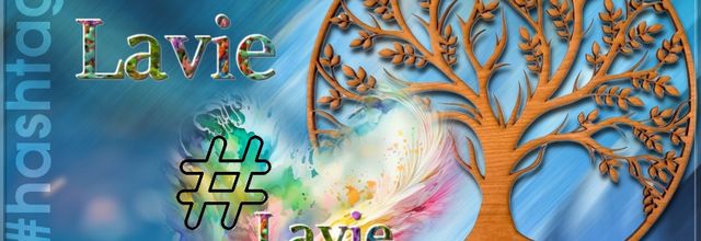 Hashtags  la vie