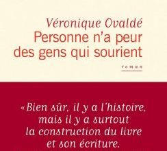 Personne n'a peur des gens qui sourient de Véronique Ovaldé
