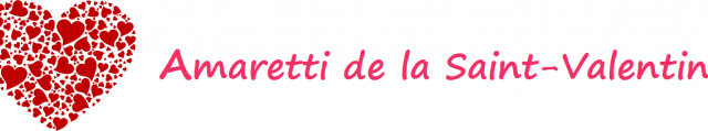 Amaretti de la Saint-Valentin