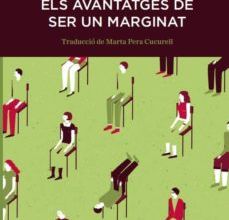 Descargar PDF ELS AVANTATGES DE SER UN MARGINAT