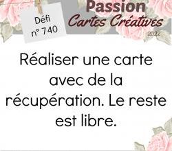 Passion Cartes Créatives#740 !