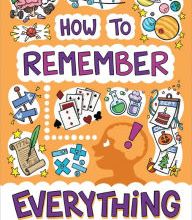 {epub download} How to Remember Everything: Tips & Tricks to Become a Memory Master!