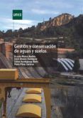 Descargar GESTIÓN Y CONSERVACIÓN DE AGUAS Y SUELOS V.V.A.A Gratis - EPUB, PDF y MOBI