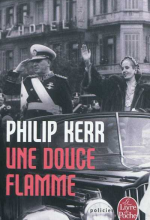 Une douce flamme, Philip KERR