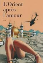 Mohamed Kacimi, L’Orient après l’amour, Actes sud