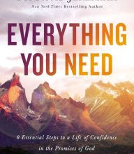 Online Read Ebook Everything You Need: 8 Essential Steps to a Life of Confidence in the Promises of God
