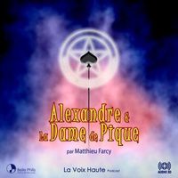 [PDF] Alexandre et la Dame de Pique by Matthieu Farcy