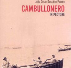 CAMBULLONERO IN PECTORE EBOOK | JULIO CESAR GONZALEZ PADRON | Descargar libro PDF EPUB