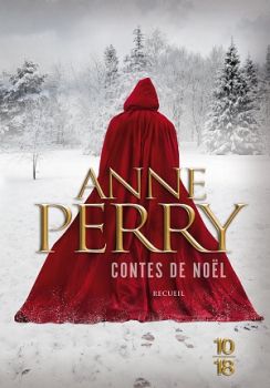 Des Contes de Noël ; Anne Perry