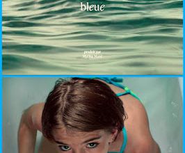 Bleue / Blue. 2021. FULL-HD.