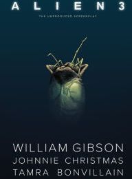 DOWNLOADS William Gibson's Alien 3