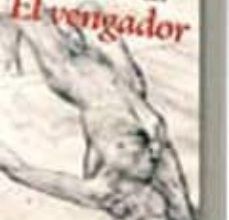 Descargar ebook EL VENGADOR | Descarga Libros Gratis (PDF - EPUB)