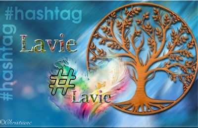 Hashtags  la vie
