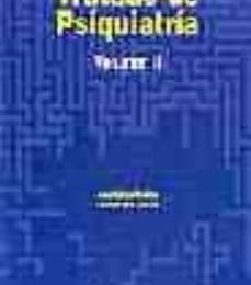 Descargar ebook TRATADO DE PSIQUIATRIA (VOL. II) | Descarga Libros Gratis (PDF - EPUB)