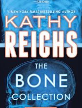 Books to free download The Bone Collection: Four Novellas English version by Kathy Reichs iBook 9780399593222