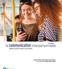 [PDF/Kindle] La communication interpersonnelle  - Maude, Olivier, Adam et les autres… by Joseph A. DeVito, Gilles Chassé, Carole Vezeau