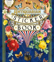 Download PDF The Antiquarian Sticker Book: An Illustrated Compendium of Adhesive Ephemera